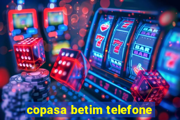 copasa betim telefone